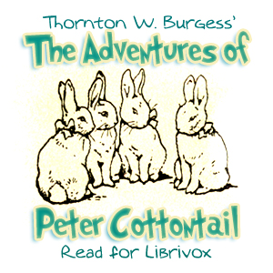 Adventures of Peter Cottontail Audiobook