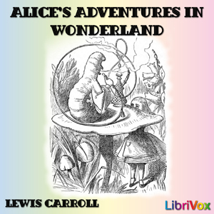 Alice's Adventures in Wonderland (Version 3) Audiobook