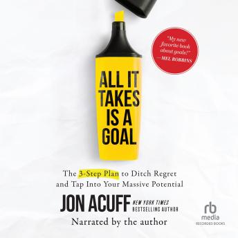All It Takes Is a Goal Audiobook