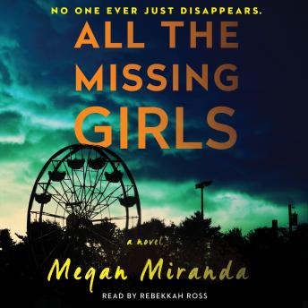 All the Missing Girls Audiobook