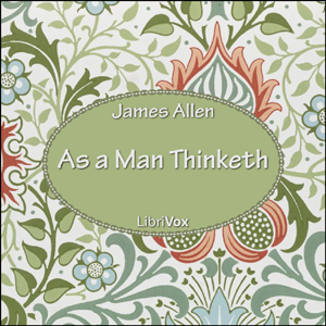 As a Man Thinketh Audiobook