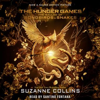 Ballad of Songbirds and Snakes (A Hunger Games Novel) Audiobook