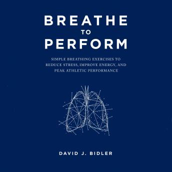 Breathe To Perform Audiobook