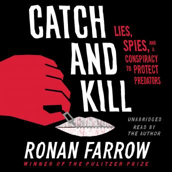 Catch and Kill Audiobook