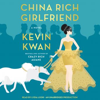 China Rich Girlfriend Audiobook