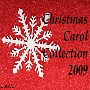 Christmas Carol Collection 2009 Audiobook