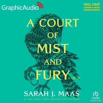 Court of Mist and Fury (1 of 2) [Dramatized Adaptation] Audiobook