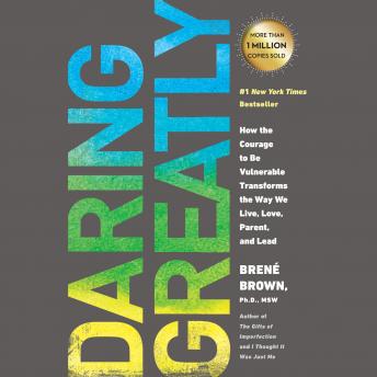 Daring Greatly Audiobook