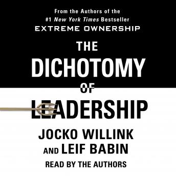 Dichotomy of Leadership Audiobook