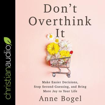 Don't Overthink It Audiobook