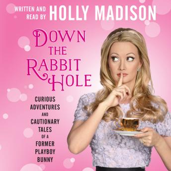 Down the Rabbit Hole Audiobook