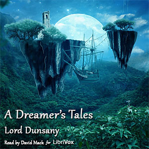 Dreamer's Tales Audiobook