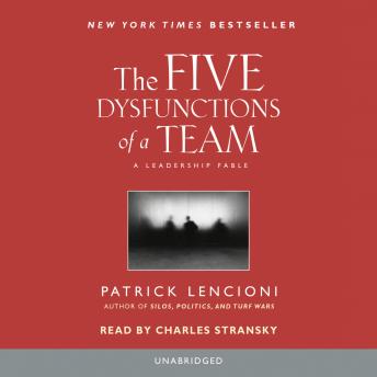 Five Dysfunctions of a Team Audiobook