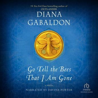 Go Tell the Bees That I Am Gone Audiobook