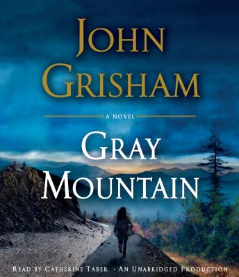 Gray Mountain Audiobook