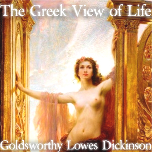 Greek View of Life Audiobook