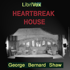 Heartbreak House Audiobook