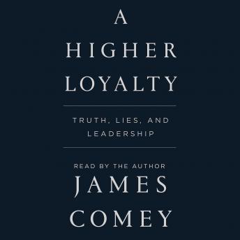 Higher Loyalty Audiobook