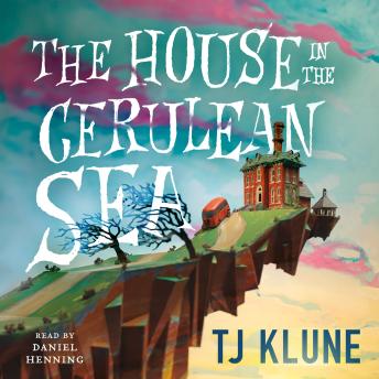 House in the Cerulean Sea Audiobook