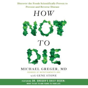 How Not to Die Audiobook