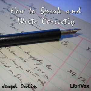 How to Speak and Write Correctly Audiobook