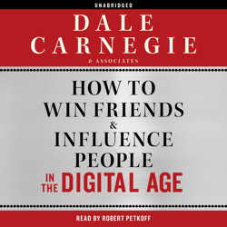 How to Win Friends and Influence People in the Digital Age Audiobook