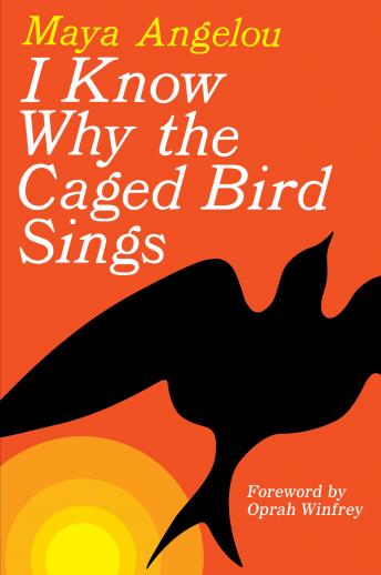 I Know Why the Caged Bird Sings Audiobook