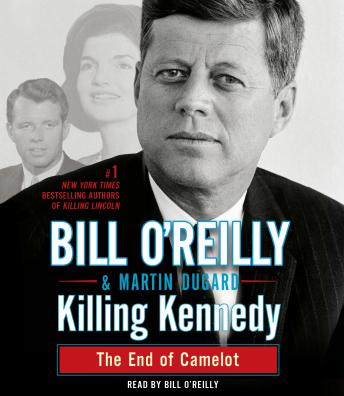 Killing Kennedy Audiobook