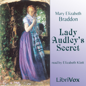 Lady Audley's Secret Audiobook