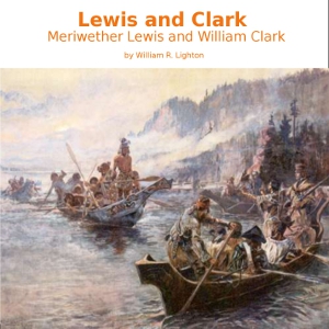 Lewis and Clark Audiobook