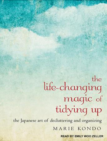 Life-Changing Magic of Tidying Up Audiobook
