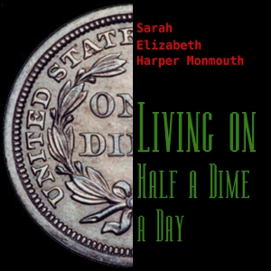 Living on Half a Dime a Day Audiobook