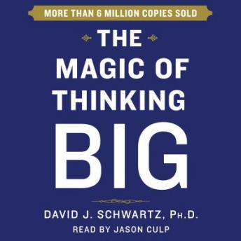 Magic of Thinking Big Audiobook