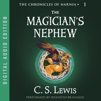 Magician's Nephew Audiobook