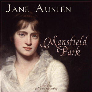 Mansfield Park (dramatic reading) Audiobook