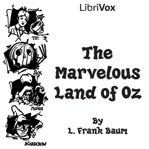 Marvelous Land of Oz Audiobook
