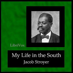 My Life in the South Audiobook