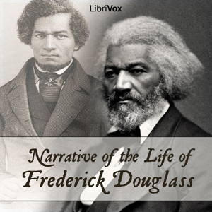 Narrative of the Life of Frederick Douglass Audiobook