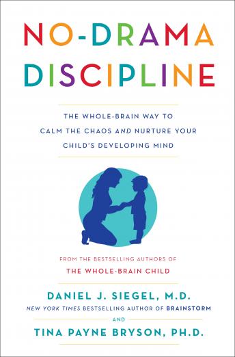 No-Drama Discipline Audiobook