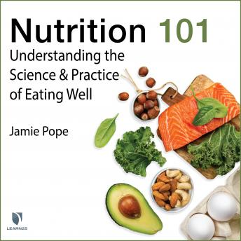 Nutrition 101 Audiobook