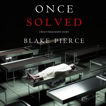 Once Solved (A Riley Paige short story) Audiobook