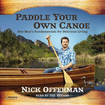 Paddle Your Own Canoe Audiobook