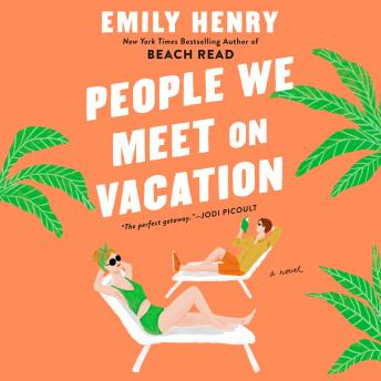 People We Meet on Vacation Audiobook