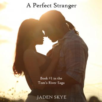Perfect Stranger (Book #1 in the Tom's River Saga) Audiobook