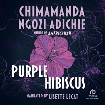 Purple Hibiscus Audiobook