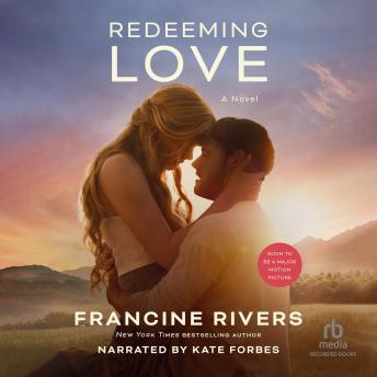 Redeeming Love Audiobook