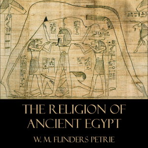 Religion of Ancient Egypt Audiobook