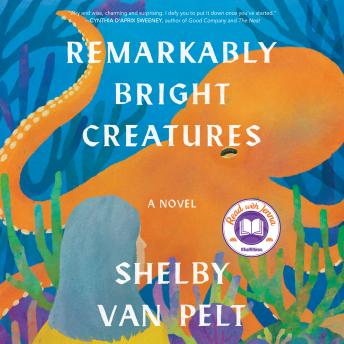 Remarkably Bright Creatures Audiobook