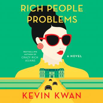Rich People Problems Audiobook