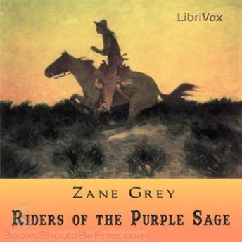 Riders of the Purple Sage Audiobook
